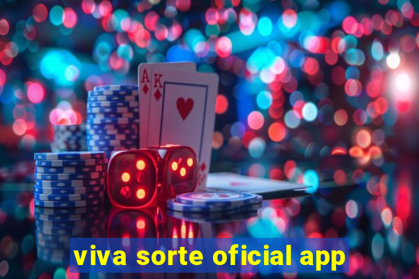 viva sorte oficial app